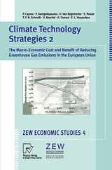 9783790812305-3790812307-Climate Technology Strategies 2: The Macro-Economic Cost and Benefit of Reducing Greenhouse Gas Emissions in the European Union (ZEW Economic Studies, 4)