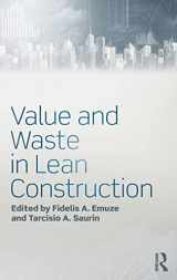 9781138903708-1138903701-Value and Waste in Lean Construction