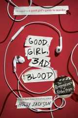 9781984896407-1984896407-Good Girl, Bad Blood: The Sequel to A Good Girl's Guide to Murder