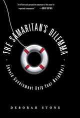 9781568583549-1568583540-The Samaritan's Dilemma: Should Government Help Your Neighbor?