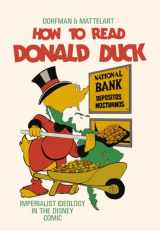 9780745339788-0745339786-How to Read Donald Duck: Imperialist Ideology in the Disney Comic