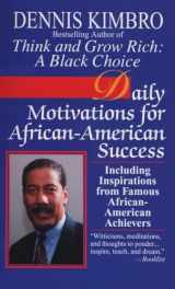 9780449223253-0449223256-Daily Motivations for African-American Success: Including Inspirations from Famous African-American Achievers