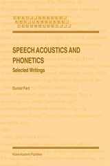 9781402027895-1402027893-Speech Acoustics and Phonetics: Selected Writings (Text, Speech and Language Technology, 24)