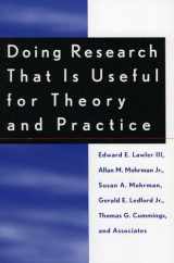 9780739101001-0739101005-Doing Research That Is Useful for Theory and Practice (The New Lexington Press Management and Organization Sciences Series)