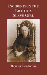 9781849025195-1849025193-Incidents in the Life of a Slave Girl