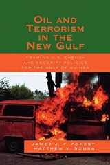9780739119952-0739119958-Oil and Terrorism in the New Gulf: Framing U.S. Energy and Security Policies for the Gulf of Guinea