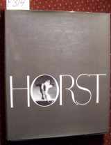 9780394521718-0394521714-Horst: His Work and His World
