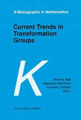 9781402007835-1402007833-Current Trends in Transformation Groups (K-Monographs in Mathematics, 7)