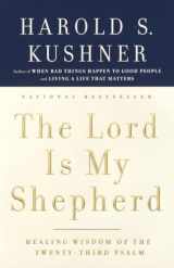 9781400033355-1400033357-The Lord Is My Shepherd: Healing Wisdom of the Twenty-third Psalm