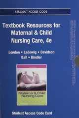 9780133417074-0133417077-Textbook Resources for Maternal & Child Nursing Care -- Access Card