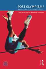 9781859737194-1859737196-Post-Olympism: Questioning Sport in the Twenty-First Century (Global Sport Cultures)