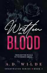 9781738007622-1738007626-Written in Blood: Sweetwater Series Book 2