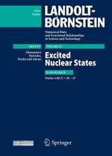 9783642229299-3642229298-Z = 30-47. Excited Nuclear States (Landolt-Börnstein: Numerical Data and Functional Relationships in Science and Technology - New Series, 25B)