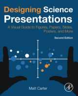 9780128153772-0128153776-Designing Science Presentations: A Visual Guide to Figures, Papers, Slides, Posters, and More