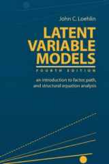 9780805849097-0805849092-Latent Variable Models: An Introduction to Factor, Path, and Structural Equation Analysis