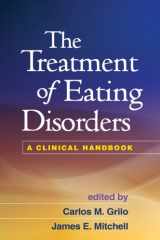 9781609184957-1609184955-The Treatment of Eating Disorders: A Clinical Handbook