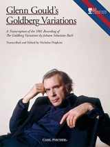9781491149393-1491149396-Glenn Gould's Goldberg Variations (Spiral Bound)