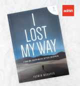 9789671740248-9671740243-I Lost My Way: Finding Happiness after Despair