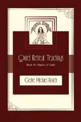 9780983747840-0983747849-Ripples of Light: Quiet Retreat Teachings Book 4