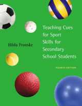 9780805327199-0805327193-Teaching Cues for Sport Skills for Secondary School Students (4th Edition)