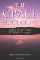 9781842914045-1842914049-The Grace Outpouring: Blessing Others through Prayer