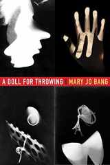 9781555977818-1555977812-A Doll for Throwing: Poems (2017)