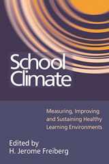 9780750706421-0750706422-School Climate: Measuring, Improving and Sustaining Healthy Learning Environments