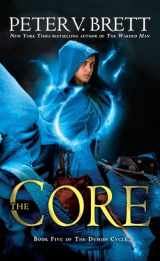 9780345531513-0345531515-The Core: Book Five of The Demon Cycle