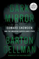 9780593171868-0593171861-Dark Mirror: Edward Snowden and the American Surveillance State