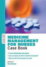 9780335245758-0335245757-Medicine Management For Nurses: Case Book (Case Books)