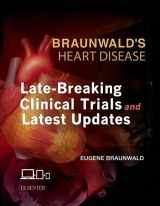 9780323428699-032342869X-Braunwald’s Heart Disease: Late-Breaking Clinical Trials and Latest Updates Access Code