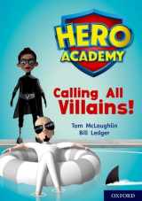 9780198416616-019841661X-Hero Academy: Oxford Level 10, White Book Band: Calling All Villains!