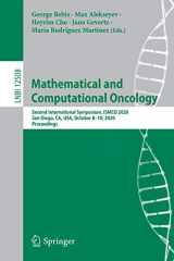 9783030645106-303064510X-Mathematical and Computational Oncology: Second International Symposium, ISMCO 2020, San Diego, CA, USA, October 8–10, 2020, Proceedings (Lecture Notes in Computer Science)