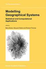 9781402008214-140200821X-Modelling Geographical Systems: Statistical and Computational Applications (GeoJournal Library, 70)