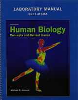 9780321870032-0321870034-Biology of Humans: Concepts, Applications, and Issues and Laboratory Manual for Human Biology: Concepts and Current Issues (5th Edition)