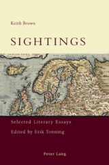 9783039114122-3039114123-Sightings: Selected Literary Essays