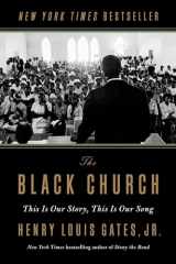 9781984880338-1984880330-The Black Church: This Is Our Story, This Is Our Song