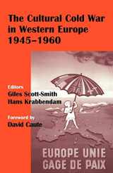 9780714682716-0714682713-The Cultural Cold War in Western Europe, 1945-60 (Studies in Intelligence)