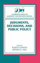 9780521660846-052166084X-Judgments, Decisions, and Public Policy (Cambridge Series on Judgment and Decision Making)