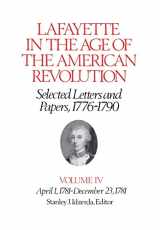9780801413360-0801413362-Lafayette in the Age of the American Revolution―Selected Letters and Papers, 1776–1790: April 1, 1781–December 23, 1781