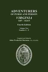 9780806317632-0806317639-Adventurers of Purse and Person Virginia 1607-1624/5: Families G-P (Volume Two)