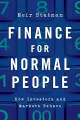 9780190626471-019062647X-Finance for Normal People: How Investors and Markets Behave