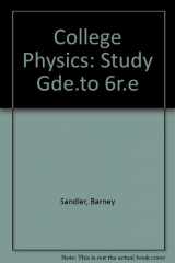 9780201078398-0201078392-Study Guide to Accompany College Physics