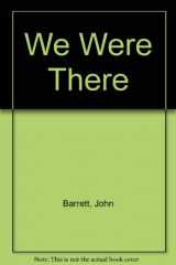 9781863739856-1863739858-We were there: Australian soldiers of World War II tell their stories