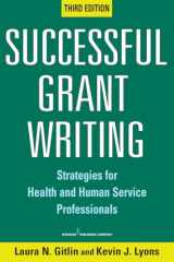 9780826132734-0826132731-Successful Grant Writing, 3rd Edition: Strategies for Health and Human Service Professionals