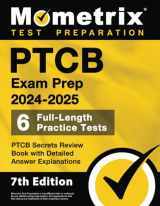 9781516725304-1516725301-PTCB Exam Prep 2024-2025 Study Guide - 6 Full-Length Practice Tests, PTCB Secrets Review Book with Detailed Answer Explanations: [7th Edition]