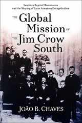 9780881468366-0881468363-Global Mission of the Jim Crow (Perspectives on Baptist Identities)