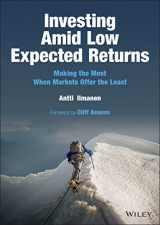 9781119860198-1119860199-Investing Amid Low Expected Returns: Making the Most When Markets Offer the Least