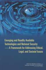 9780309293341-0309293340-Emerging and Readily Available Technologies and National Security: A Framework for Addressing Ethical, Legal, and Societal Issues