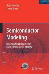 9781489991379-1489991379-Semiconductor Modeling:: For Simulating Signal, Power, and Electromagnetic Integrity